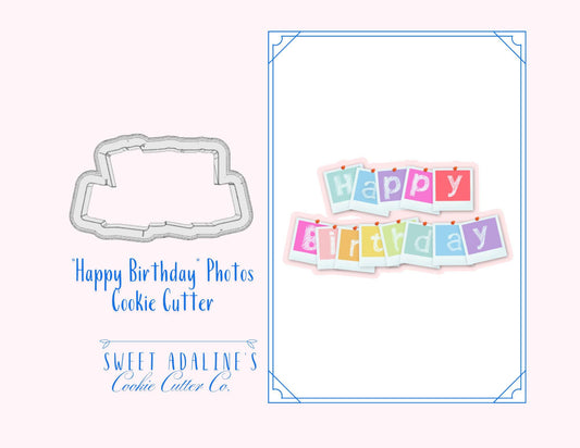 Happy Birthday Photos Cookie Cutter – Camera Photograph Birthday Message – 3 Size Options – Perfect for Bday Parties - Thick, Sturdy Cutter