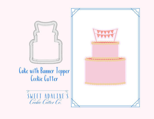 Cake with Banner Topper Cookie Cutter – Two-tiered Celebration Cake for Birthdays & Parties –3 Sizes –Custom 3D Printed