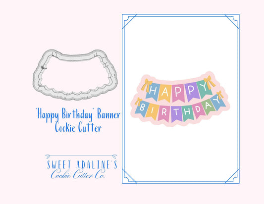Happy Birthday Banner Cookie Cutter – Festive Party Decoration Design – Birthday Celebration Must-Have –3 Sizes – Thick, Sturdy Cutter