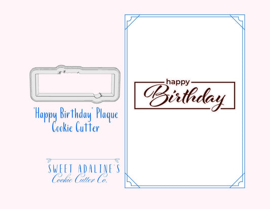 Happy Birthday Plaque Cookie Cutter: Elegant Celebration Design - 3 Sizes