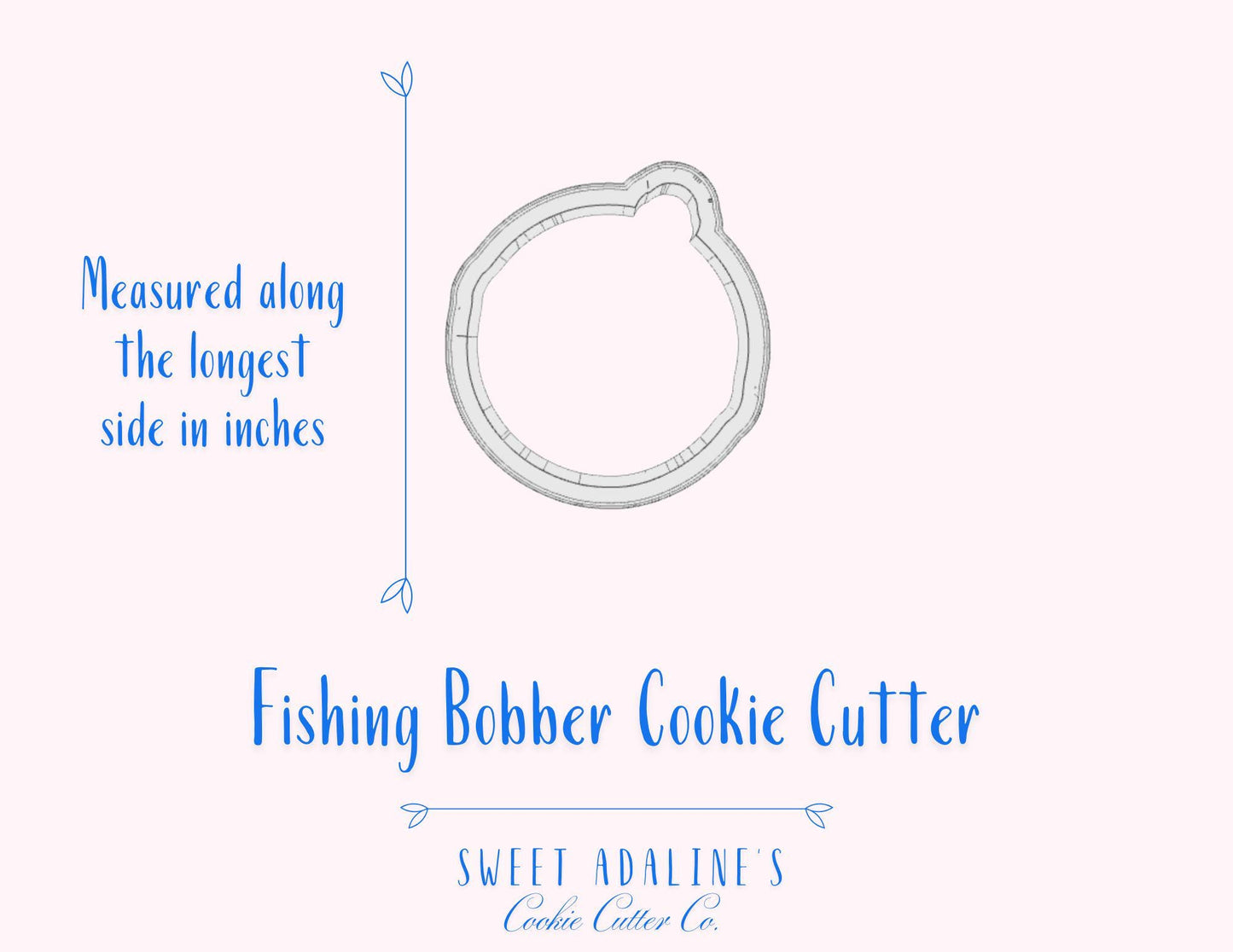 Fishing Bobber Cookie Cutter – Perfect for Father’s Day, Fishing Trips & Lake Days – Custom Color - 3D Printed - Sturdy for Thick Dough