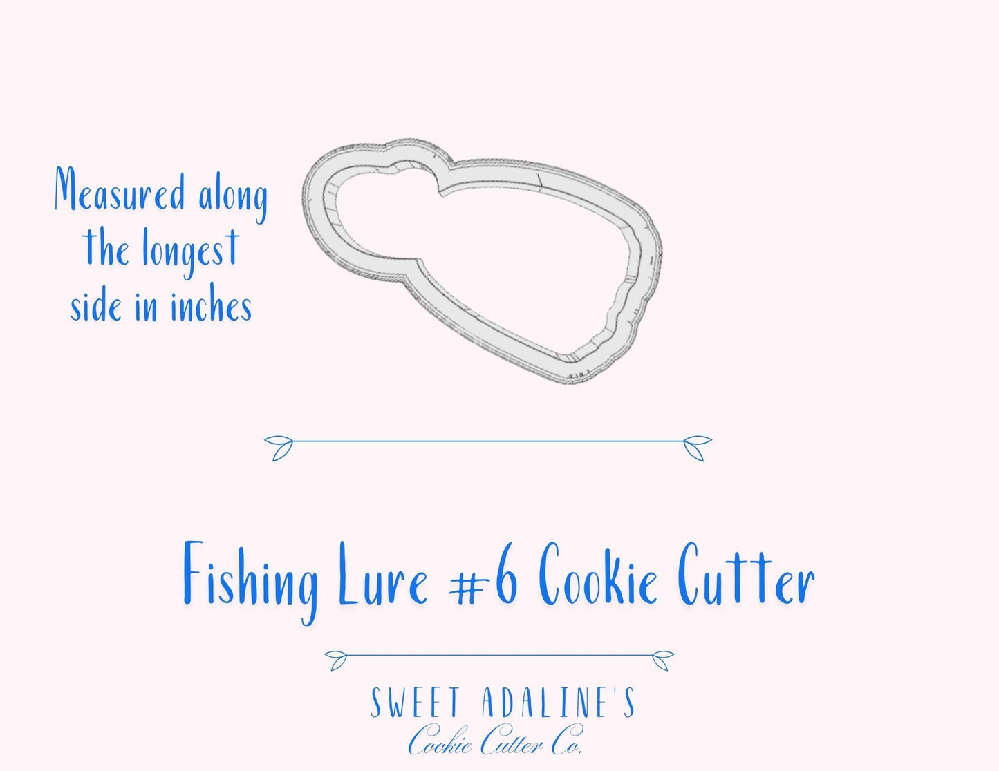 Fishing Lure #6 Cookie Cutter –Perfect for Father's Day, Fishing Trips & Lake Days –Custom Color -3D Printed - Sturdy Cutter for Thick Dough