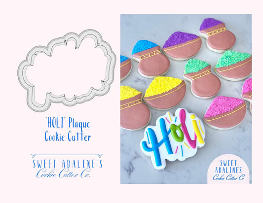 HOLI Plaque Cookie Cutter –Colorful Festival of Colors Cutter –Indian Festival Inspired –Fun Plaque Shape Cutter -Sturdy, Thick, 3D Printed